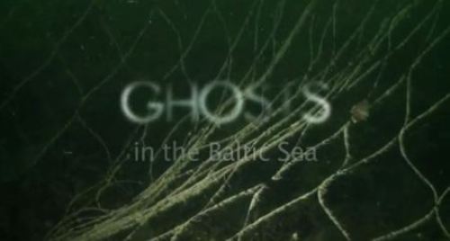 Ghosts In The Baltic Sea