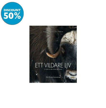 Book A wilder life (Ett vildare liv) av Magnus Lundgren &amp; Staffan Widstrand